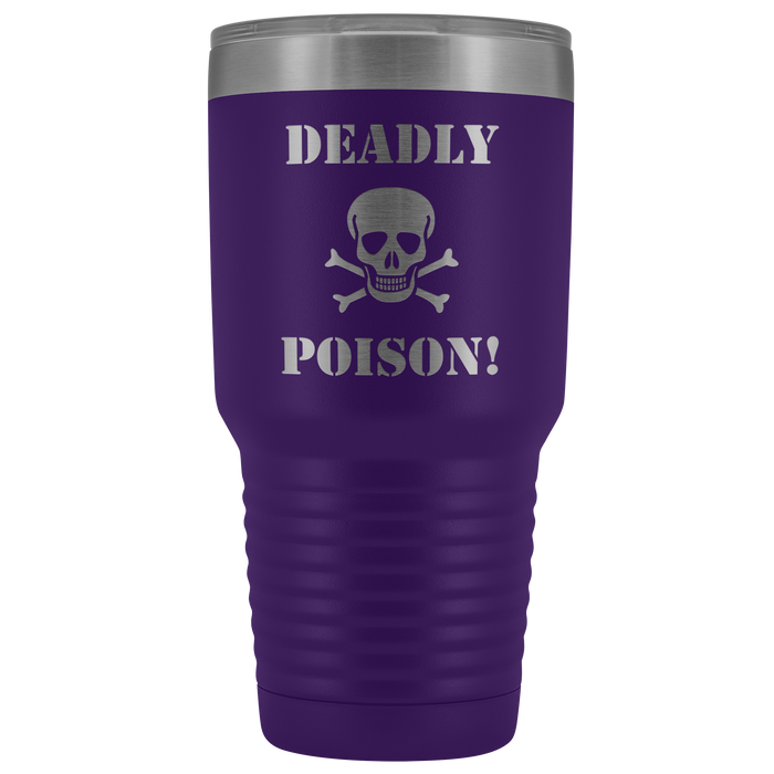 Deadly Poison Vacuum Tumbler (Large)