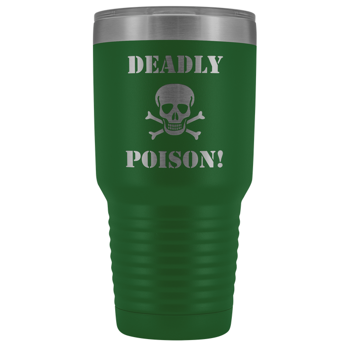 Deadly Poison Vacuum Tumbler (Large)