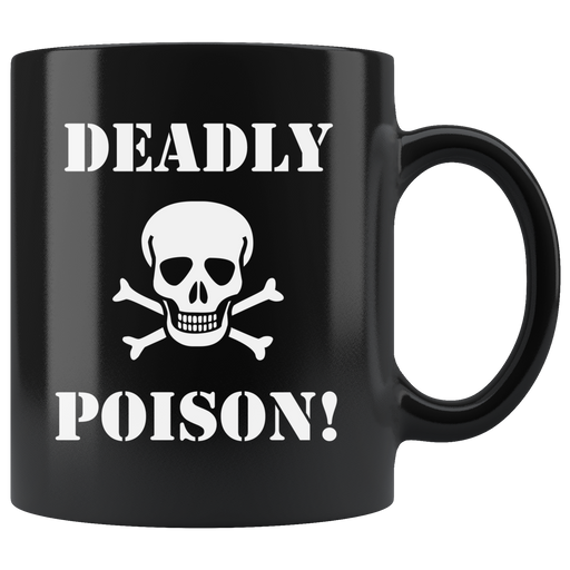 Deadly Poison Mug