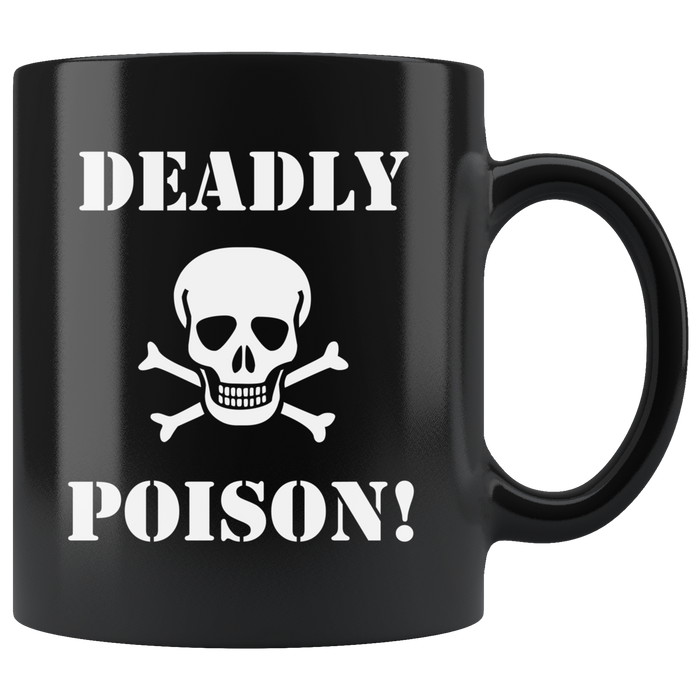 Deadly Poison Mug