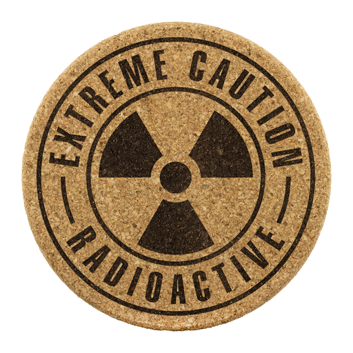 Radioactive Cork Coasters