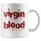 Virgin Blood White Mug