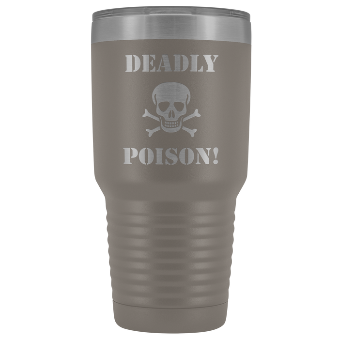 Deadly Poison Vacuum Tumbler (Large)